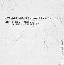 Nine Inch Nails : Not the Actual Events